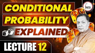 Conditional Probability Explained  Lecture 12  NIMCET CUET MAHCET  By Nitin Agrawal [upl. by Galina285]