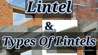 Lintel  Types Of Lintel  Stone Lintel  RCC Lintel  Brick Lintel  Civil Engineering Shiwani Jha [upl. by Gawen]