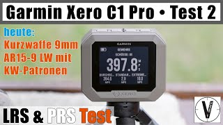 Garmin XERO C1 Pro • Test 2 mit Kurzwaffenmunition • Testwaffen Sig XFive amp Schmeisser AR159 [upl. by Tad]