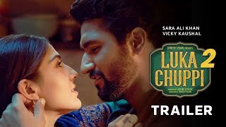 Luka Chuppi 2 Trailer  Movie Release Date Out  Vicky Kaushal  Sara Ali Khan [upl. by Riddle399]