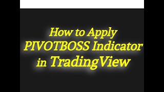 How to plot PIVOTBOSS Indicator in TradingView  CPR amp Camarilla Pivots in FYERS  Nifty Analysis [upl. by Tserrof]