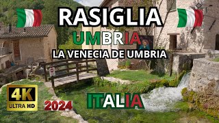 🇮🇹RASIGLIA ITALIA La Venezia de la Regione Umbria [upl. by Silrak]