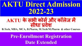 AKTU Direct Admission 202223 aktu direct admission 2022 aktu pre registration aktu pre enroll [upl. by Galen]