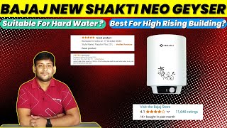 Bajaj New Shakti Neo Geyser 15 Ltr Review ⚡️Best Geyser In 2025 🇮🇳 Bajaj New Shakti Neo Geyser 15L [upl. by Mariya]