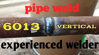 Pipe welding weld experience vertical welding [upl. by Ahsaele498]