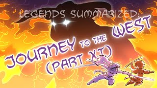 Legends Summarized Journey To The West Part XI [upl. by Pietra]