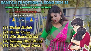 🍁santali traditional song 202425💫 nonstop collection song 💥🥀🍁babitabaskil8h [upl. by Otsenre]