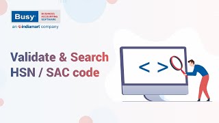 Validate amp Search HSNSAC Code English  GST  BUSY [upl. by Maitund]