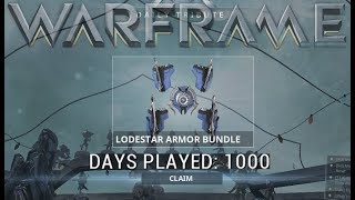 Warframe  1000 Days Played Reward Lodestar Armor Bundle [upl. by Ysac]