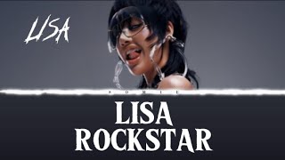 LISA 리사  ROCKSTAR lyrics [upl. by Binetta]