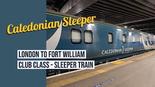 Taking the Caledonian Sleeper Train London to Scotland Fort William [upl. by Sotnas]