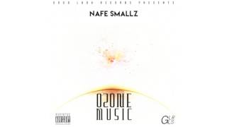 Nafe Smallz  She Lit Official Audio [upl. by Eniawed]