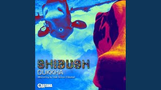 Dukkha Original Mix [upl. by Inaffit199]