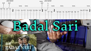 BADAL SARI  Swar  John Rai  Guitar lesson with TABS [upl. by Jeddy157]