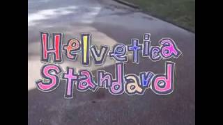 Helvetica Standard [upl. by Sivrup586]