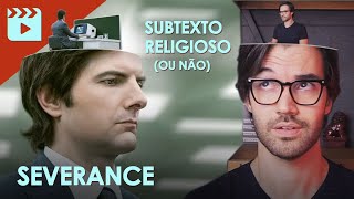 Severance  O subtexto da série Ruptura [upl. by Notserk851]