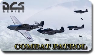 DCS World War II ► Dogs Of War Combat Air Patrol Ft Ralfidude [upl. by Nilde]