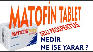 MATOFİN XR Metformin Nedir Niçin Kullanılır Nasıl Kullanılır Yan Etkileri Nelerdir metformin [upl. by Lukas]