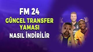 FM 2024  2Sezon Yaz Transfer Dönemi  S2  B1 [upl. by Hatch766]