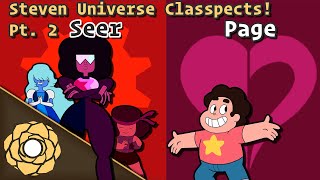 Steven Universe Classpects  Pt 2 [upl. by Larok]