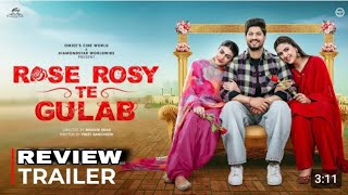 New punjabi movies 2024  Trailer Review  Rose rosy te gulab  Gurnam bhullar  Mahi sharma [upl. by Meisel]