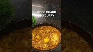 SIMPLE WAY OF MAKING EGG AND RIDGE GUARD CURRYTASTYHEALTHYYT SHORTS SHORTS TRENDINGVIRAL [upl. by Ramirolg]