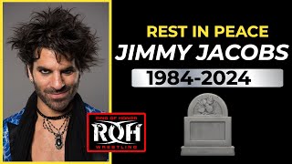 Jimmy Jacobs DEATH Ring of Honor  ROH  AEW  All Elite Wrestling  TNA Impact  Botchamania [upl. by Pacificia]