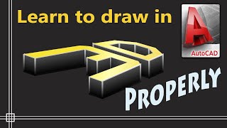 Autocad 3D  Essential Tips and Commands to Draw Properly in 3D [upl. by Landmeier544]