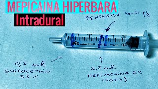 MEPIVACAÍNA HIPERBARA INTRADURAL [upl. by Collimore]