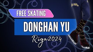 Donghan YU 유동한 KOR  Junior Men Free Skating  Riga 2024 [upl. by Ailido]