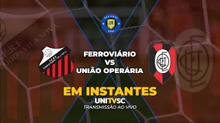 CAMPEONATO REGIONAL 2024  LTF  FERROVIÁRIO X UNIÃO OPERÁRIA  29092024 [upl. by Atiugal532]