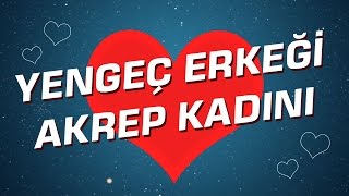 Yengeç Erkeği  Akrep Kadını Burç Uyumu I Astroloji I Burçlar [upl. by Niac]