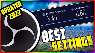 NEW Best OBS Streaming Settings For Slow Internet For 2022  OBS Tutorial [upl. by Enyar]