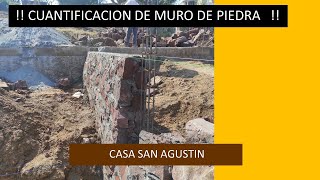 CUANTIFICACION DE MURO DE PIEDRA Casa San Agustin [upl. by Aisyla682]