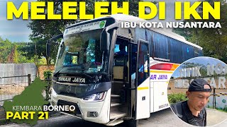 Ep21  WAJIB TONTON SEBELUM PINDAH IKN‼️Trip SINAR JAYA Balikpapan  IKN Ibu Kota Nusantara Part2 [upl. by Odlonra]