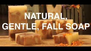 Fall soap all natural cold process soap making tutorial [upl. by Rj]