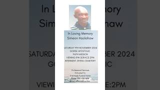 Simeon Hackshaw  Funeral Announcement [upl. by Ricardo]