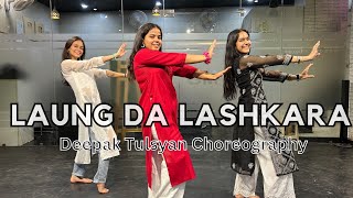 Laung Da Lashkara  Deepak Tulsyan Choreography  Khushi Maheshwari [upl. by Flossie706]