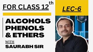 class 12  alcohol phenol and ether L6 [upl. by Inge]