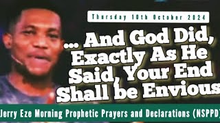 NSPPD LIVE TODAY 10 OCTOBER 2024  JERRY EZE PROPHETIC DECLARATIONS  WATCH THURSDAY MORNING PRAYERS [upl. by Romulus]