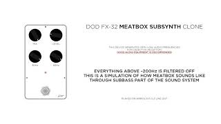 DOD FX32 MEATBOX SUBSYNTH CLONE [upl. by Yelroc]