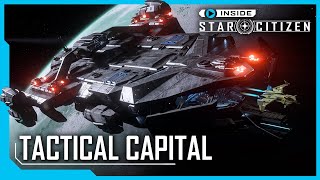 Inside Star Citizen Tactical Capital [upl. by Brathwaite645]