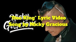 Nicky Gracious quotOne Kingquot Lyric Video [upl. by Annyahs]