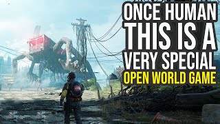 Once Human Is A Very Special New Open World Game [upl. by Roel176]