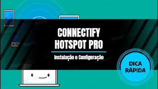 Como Fazer INSTALAR E CONFIGURAR CONNECTIFY HOTSPOT PRO  Connectify Hotspot 2018 [upl. by Rickey]