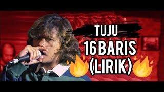 16 baris  Tuju KClique Lirik Official S2 EP12 [upl. by Lacefield]