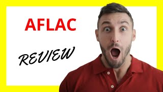 🔥 Aflac Insurance Review Pros and Cons of Coverage [upl. by Renaud]