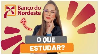 💰O QUE ESTUDAR PARA O CONCURSO BANCO DO NORDESTE 2024  ANALISTA BANCÁRIO [upl. by Alysa]