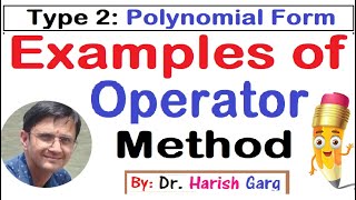 Type 2  Examples of Operator Method  Polynomial Form [upl. by Catton]