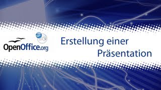 Open Office Impress Erstellung einer Präsentation Tutorial [upl. by Farris]